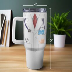 Personalized 40oz Tumbler with White Handle - A Truly Great Doctor Design with Lab Coat and Name Tag - Meaningful Medical Profession Gift for Doctor's Day, Birthday, Appreciation