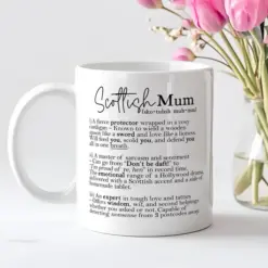 Scottish Mum Mug, Mothers Day Gift for Her, Scotland Humour, Scottish Slang Gift.